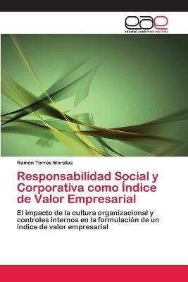 Libro Responsabilidad Social Y Corporativa Como Indice De...