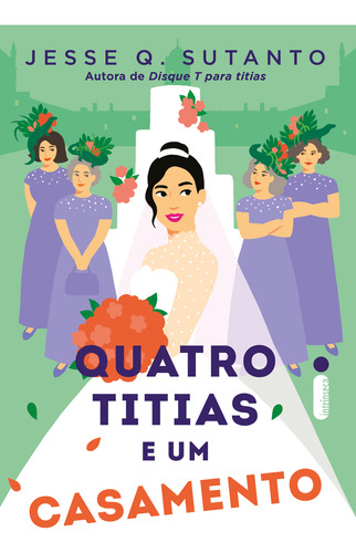 Livro Quatro Titias E Um Casamento (livro 2)