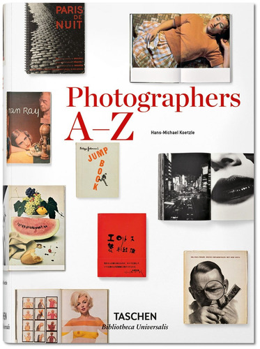 Photographers A-Z, de Koetzle, Hans-Michael. Editora Paisagem Distribuidora de Livros Ltda., capa dura em inglês, 2018