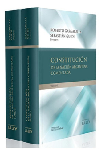 Libro - Constitución De La Nación Argentinaentada / Gargare