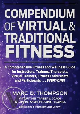 Libro Compendium Of Virtual & Traditional Fitness: Compre...