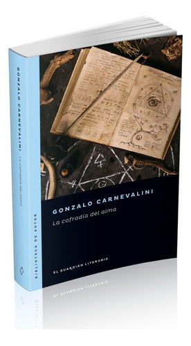 La Cofradia Del Alma - Carnevalini - Barenhaus - Libro 