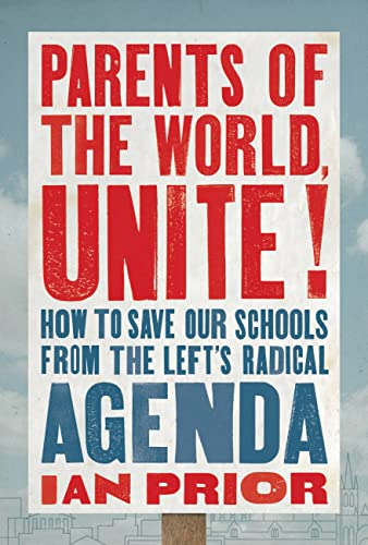 Book : Parents Of The World, Unite How To Save Our Schools.