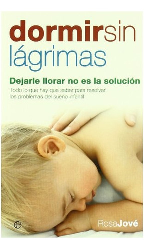 Dormir Sin Lagrimas - Rosa Jove