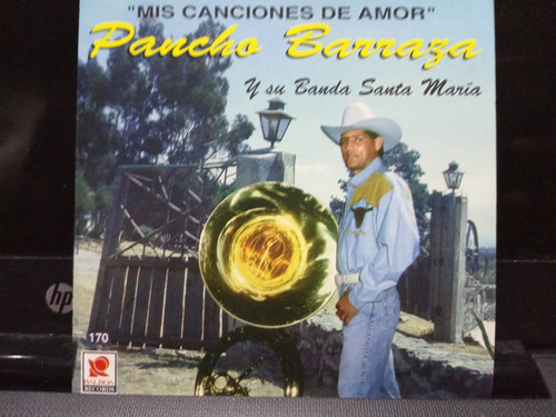 Cd Pancho Barraza Mis Canciones De Amor