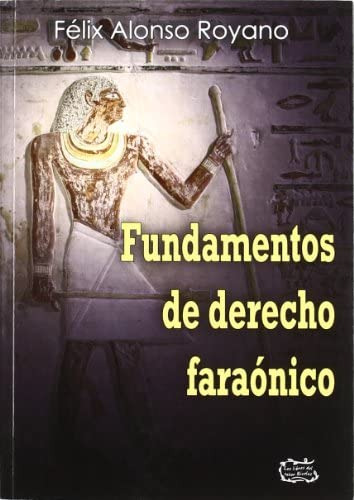 Fundamentos De Derecho Faraonico