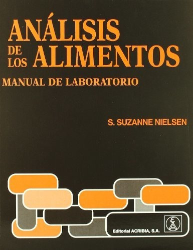 Analisis De Los Alimentos, De Nielsen., Vol. Abc. Editorial Acribia, Tapa Blanda En Español, 1