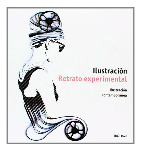 Libro Ilustración: Retrato Experimental