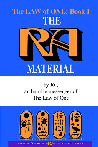 The Ra Material Book One: An Ancient Astronaut Speaks (book