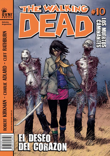 The Walking Dead 10: El Deseo Del Corazón, De Robert Kirkman. Editorial Ovni Press Marvel, Tapa Blanda, Edición 1 En Español, 2011