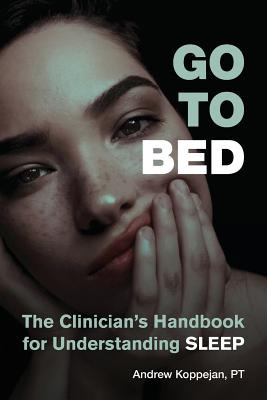 Libro Go To Bed: The Clinician's Handbook For Understandi...