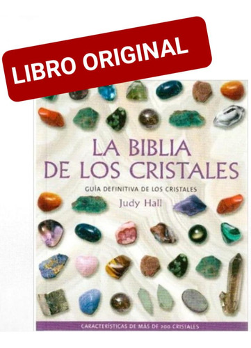 La Biblia De Los Cristales 1 ( Libro Nuevo Y Original )