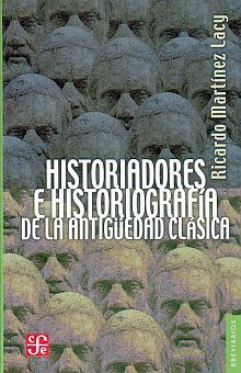 Historiadores E Historiografia De La Antiguedad Clasica