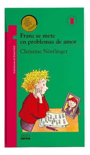 Las Enfermedades De Franz - Christine Nöstlinger