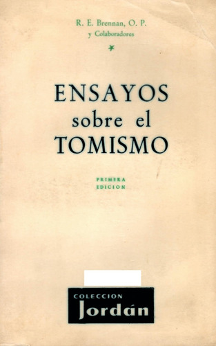 Ensayos Sobre El Tomismo