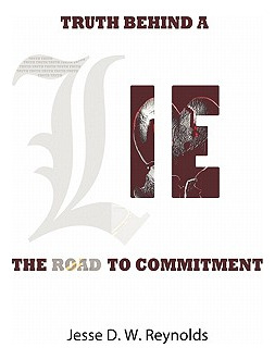 Libro The Truth Behind A Lie: The Road To Commitment - Re...