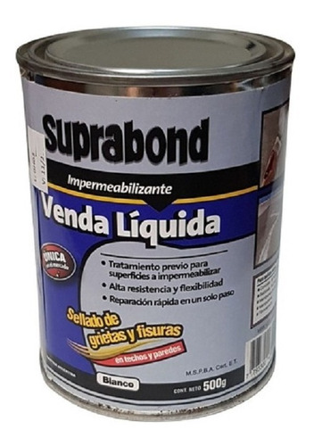 Venda Liquida Impermeable 500 Grs Suprabond Techos Paredes