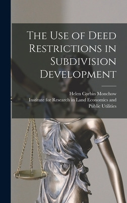 Libro The Use Of Deed Restrictions In Subdivision Develop...