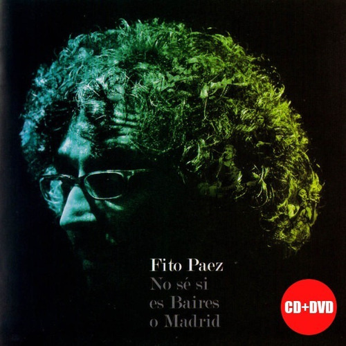 Fito Paez - No Se Si Es Baires O Madrid Cd+dvd