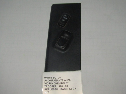 Boton Acompañante Alza Vidrio Chevrolet Trooper 1998 - 03