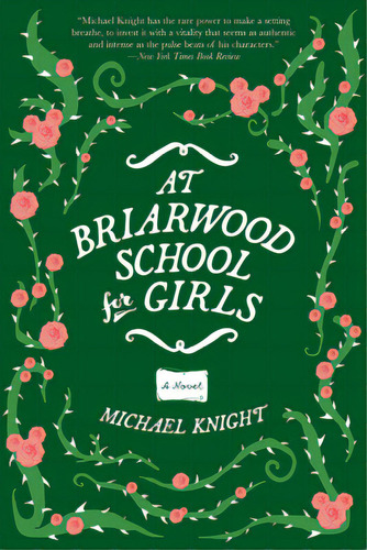 At Briarwood School For Girls, De Knight, Michael. Editorial Grove Pr, Tapa Blanda En Inglés