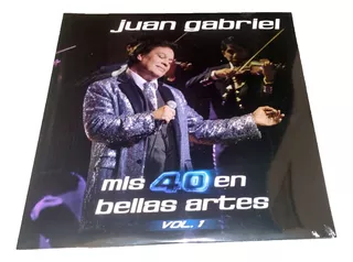 Juan Gabriel Mis 40 Bellas Artes Vol 1 Vinyl Vinilo Lp