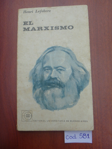 Henri Lefebvre / El Marxismo / Eudeba 