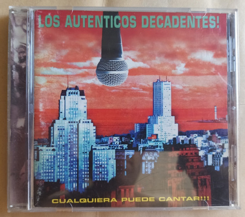 Cd Los Autenticos Decadentes - Cualquiera Puede Cantar