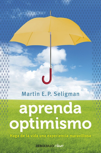 Libro Aprenda Optimismo - Seligman, Martin