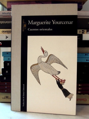 Marguerite, Yourcenar. Cuentos Orientales - L29