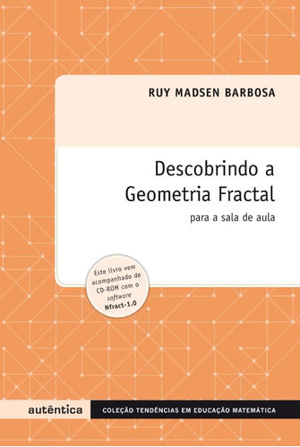 Livro Descobrindo A Geometria Fractal - Para A Sala De Aula