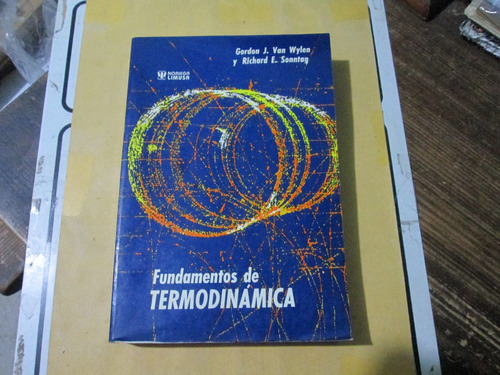 Fundamentos De Termodinámica, Gordon J. Van Wylen & Sonntag