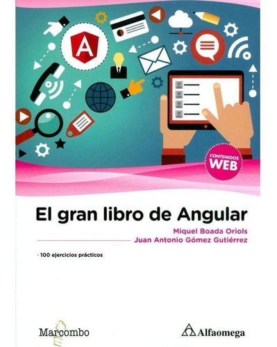 El Gran Libro De Angular 100 Ejercicios Practicos 1ed.