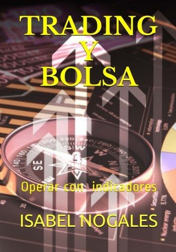 Libro : Trading Y Bolsa :: Gana Dinero Operando En Bolsa ...