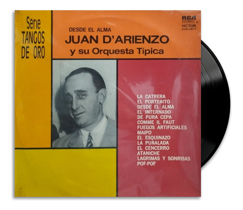 Juan D'arienzo Y Su Orquesta Típica - Desde El Alma - Lp