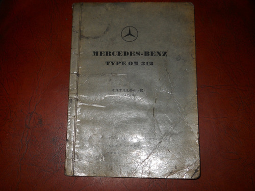 Manual De Conductor Mercedes Benz Type Om 312 Año1956