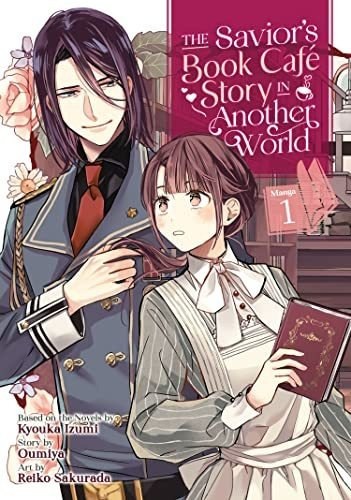 Book : The Saviors Book Cafe Story In Another World (manga)