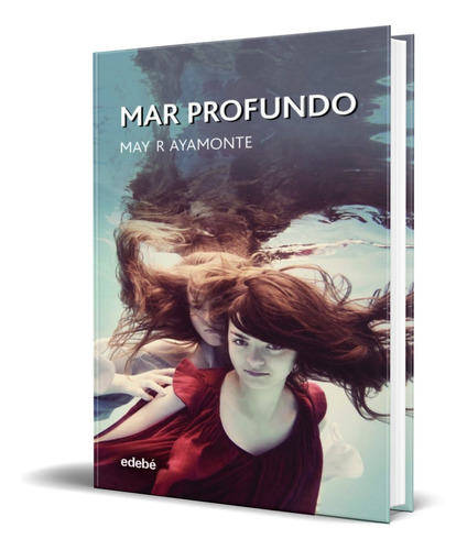 Libro Mar Profundo [ May R. Ayamonte ] Original