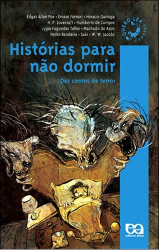 Histórias Para Não Dormir, De Poe, Edgar Allan. Editora Ática, Capa Mole, Edição 1ª Edição - 2009 Em Português