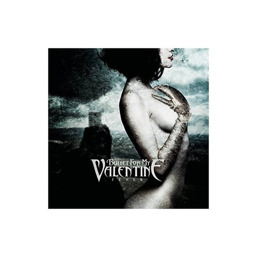 Bullet For My Valentine Fever Importado Cd Nuevo