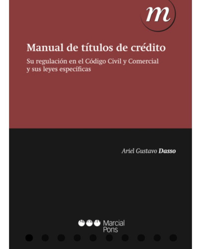 Manual De Títulos De Crédito / Ariel Dasso
