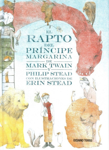 El Rapto Del Príncipe Margarina - Twain, C Stead