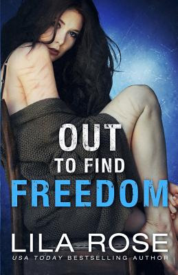 Libro Out To Find Freedom - Rose, Lila