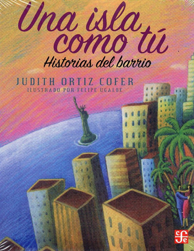 Una Isla Como Tú - Historias Del Barrio - A La Orilla Del
