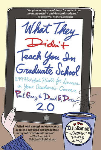 Libro: What They Didnøt Teach You In Graduate School: 299 In