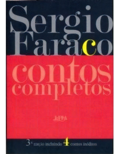 Contos completos, de Faraco, Sérgio. Editora L±, capa mole, edição 0 em português