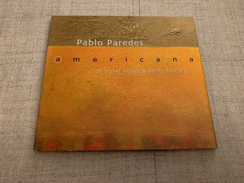 Cd Digipack Pablo Paredes Americana Usado Chile Raro