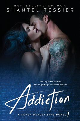 Libro Addiction - Tessier, Shantel