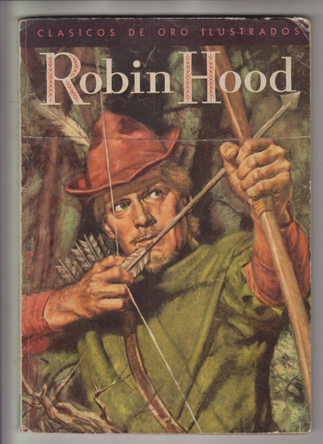 1960 Novaro Robin Hood Clasicos De Oro Ilustrados N° 5 Raro