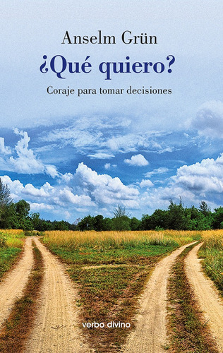 Qué Quiero?, De Anselm Grun. Editorial Verbo Divino, Tapa Blanda En Español, 2012